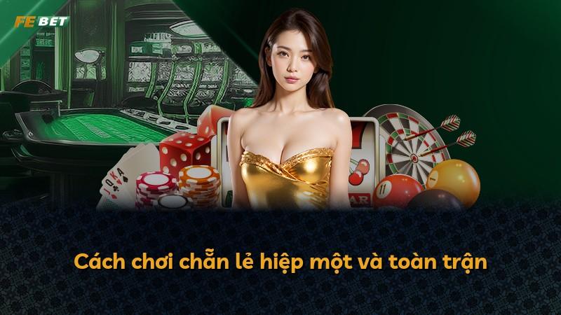 Cách chơi chẵn lẻ hiệp một và toàn trận