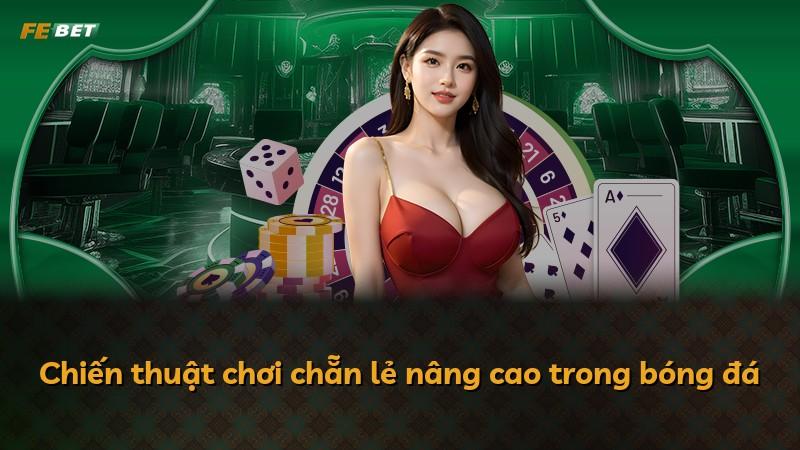 Chiến thuật chơi chẵn lẻ nâng cao trong bóng đá