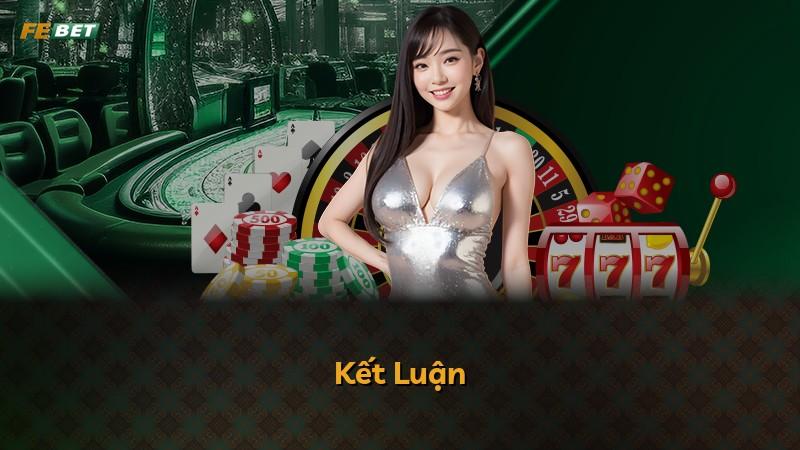 Kết Luận