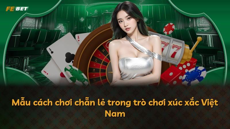Mẫu cách chơi chẵn lẻ trong trò chơi xúc xắc Việt Nam