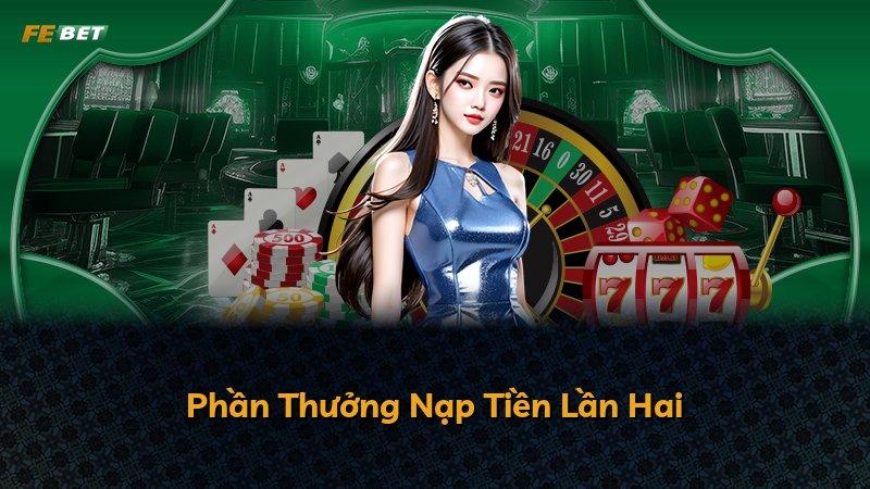 Phần Thưởng Nạp Tiền Lần Hai