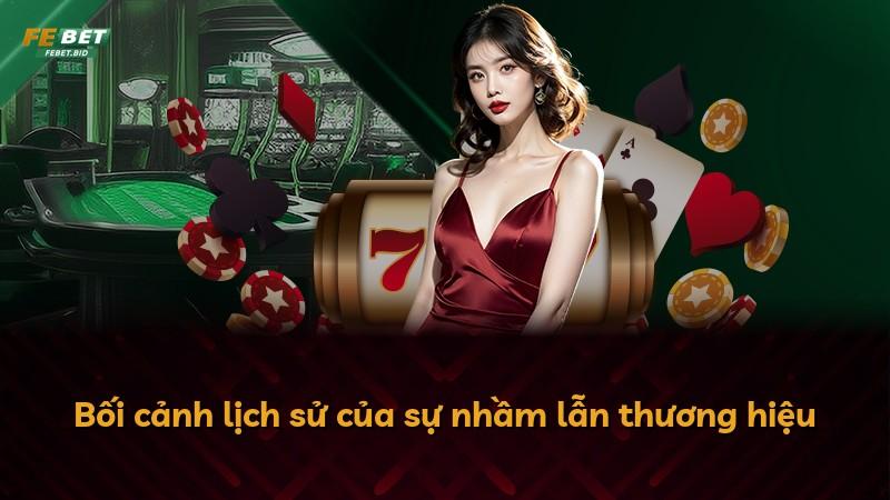 Bối cảnh lịch sử của sự nhầm lẫn thương hiệu